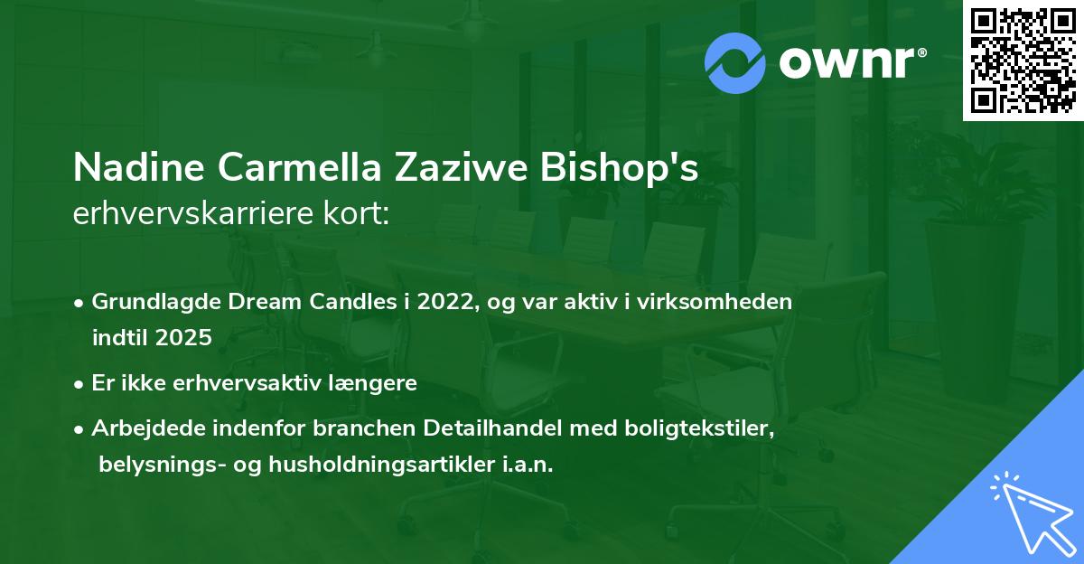 Nadine Carmella Zaziwe Bishop's erhvervskarriere kort