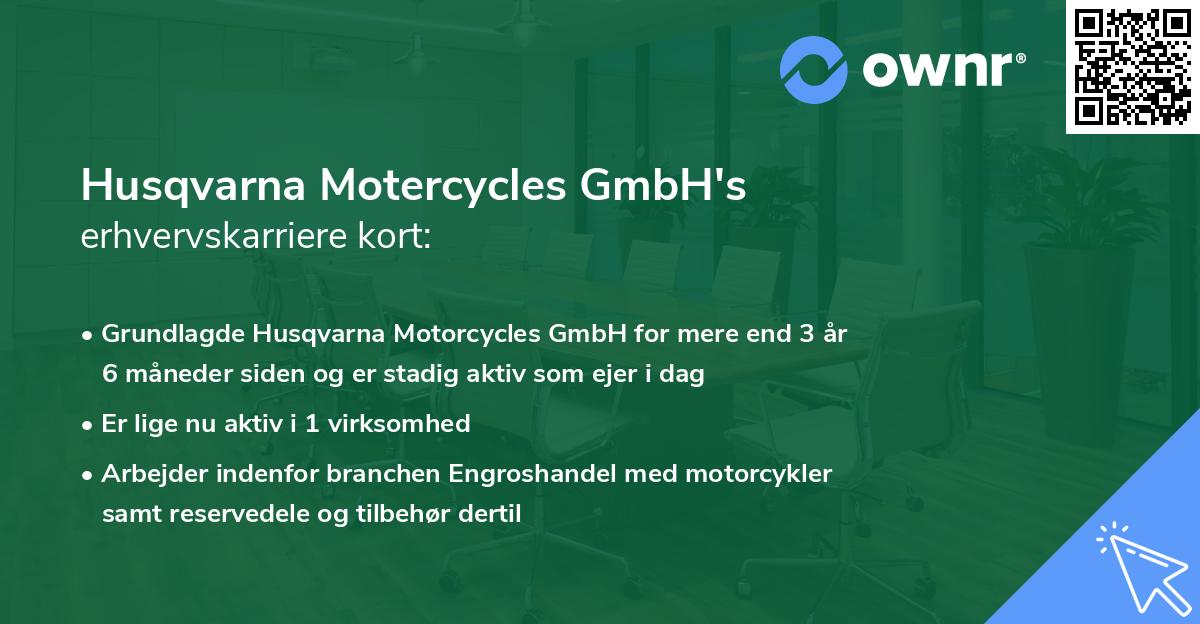 Husqvarna Motercycles GmbH's erhvervskarriere kort