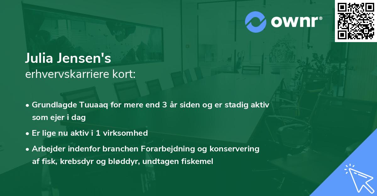 Julia Jensen's erhvervskarriere kort
