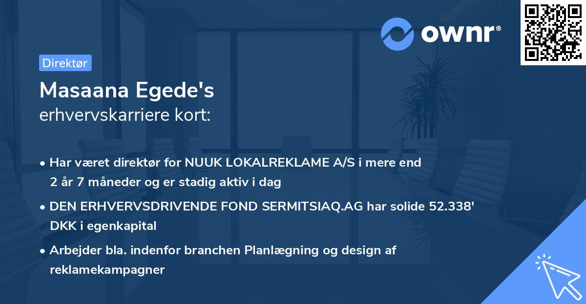 Masaana Egede's erhvervskarriere kort