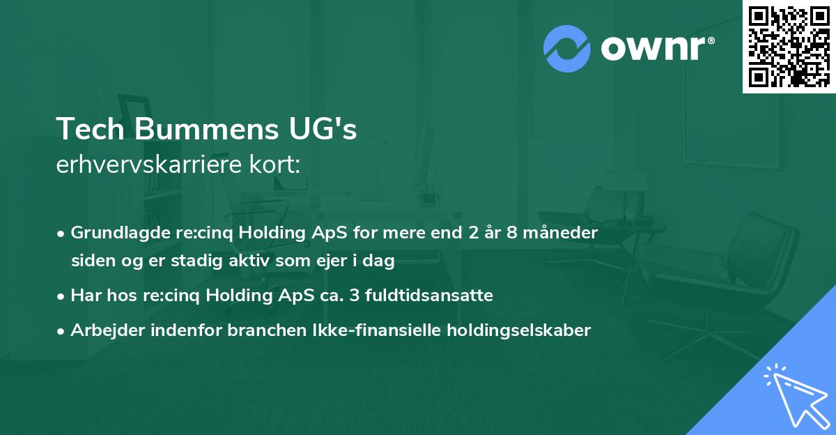 Tech Bummens UG's erhvervskarriere kort