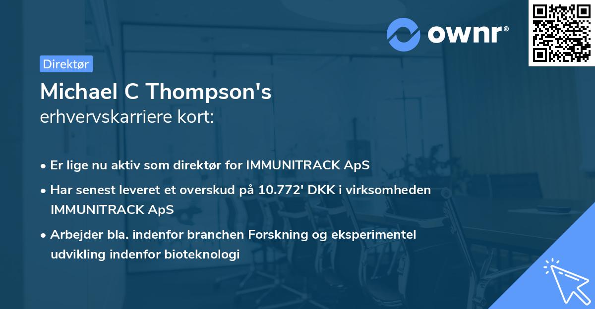 Michael C Thompson's erhvervskarriere kort