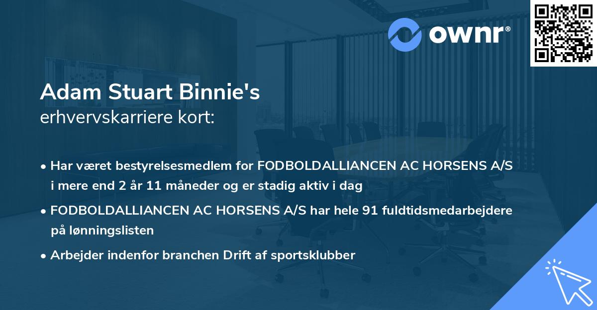 Adam Stuart Binnie's erhvervskarriere kort
