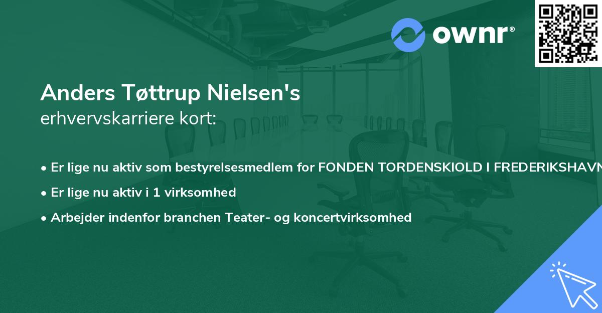 Anders Tøttrup Nielsen's erhvervskarriere kort