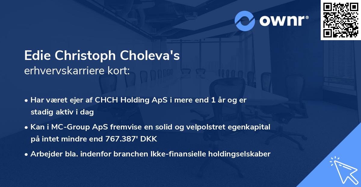 Edie Christoph Choleva's erhvervskarriere kort