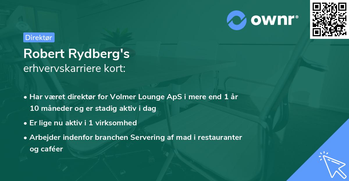 Robert Rydberg's erhvervskarriere kort