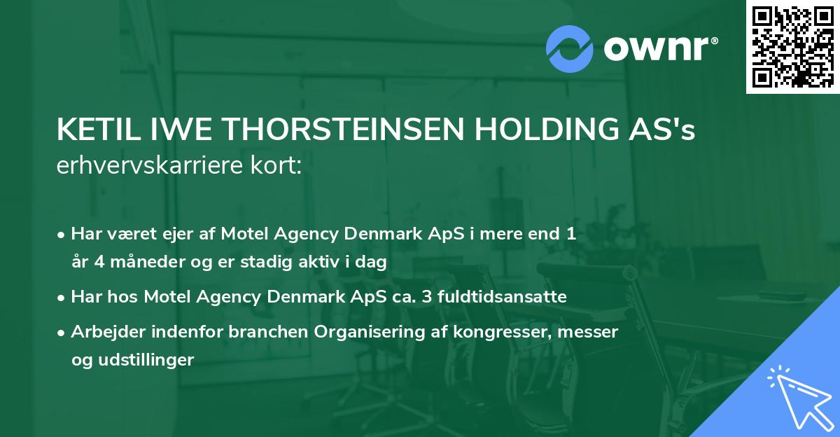 KETIL IWE THORSTEINSEN HOLDING AS's erhvervskarriere kort