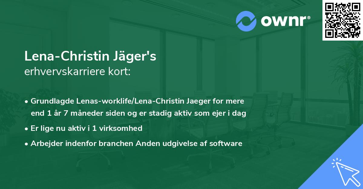 Lena-Christin Jäger's erhvervskarriere kort