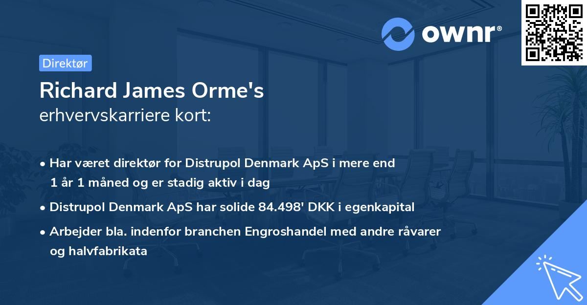 Richard James Orme's erhvervskarriere kort