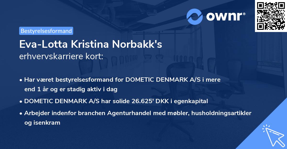 Eva-Lotta Kristina Norbakk's erhvervskarriere kort