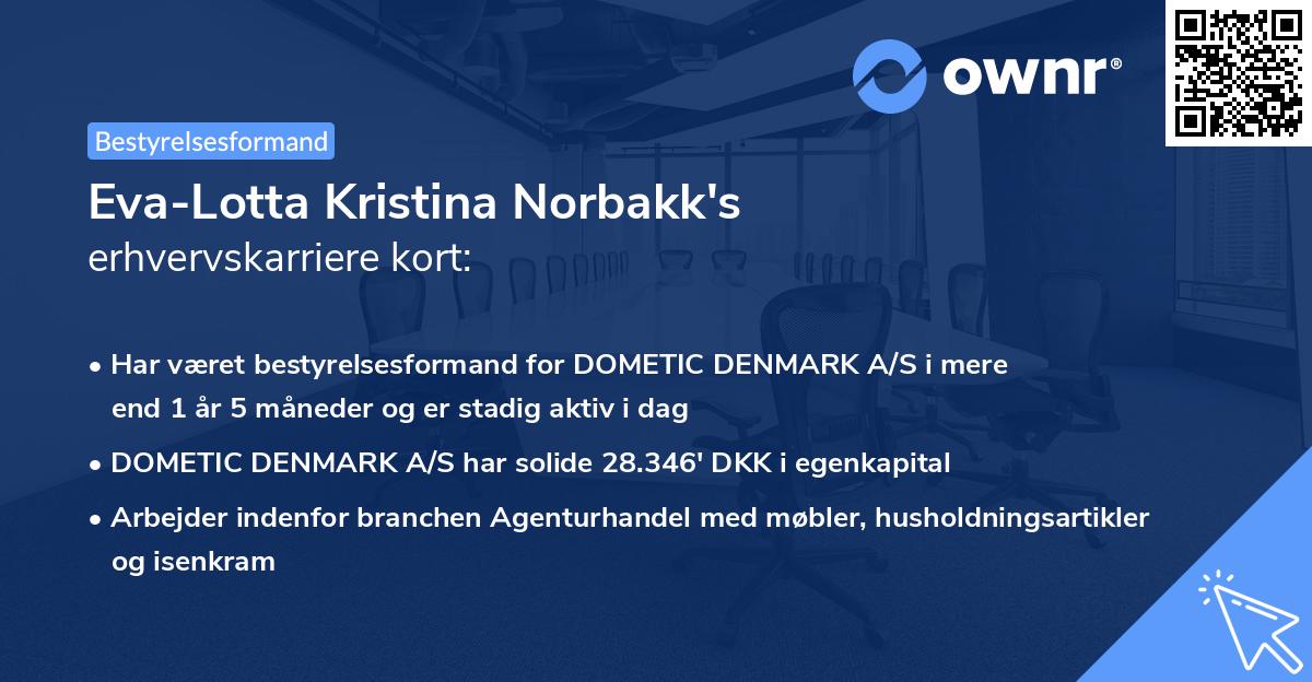 Eva-Lotta Kristina Norbakk's erhvervskarriere kort