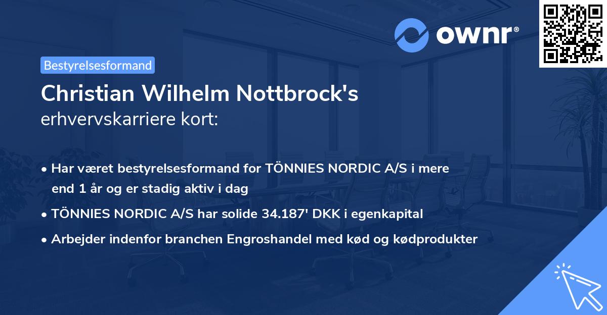 Christian Wilhelm Nottbrock's erhvervskarriere kort