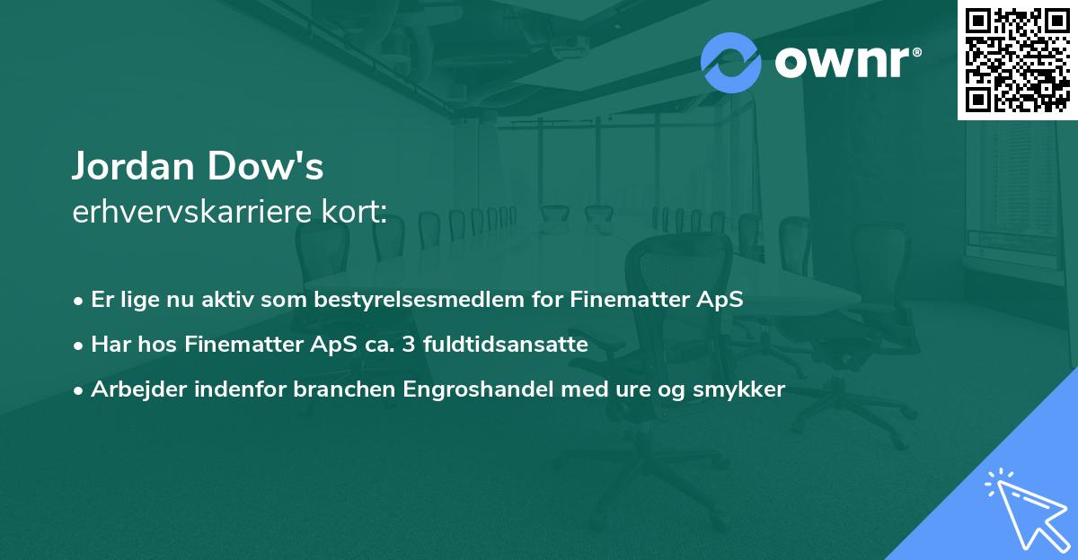 Jordan Dow's erhvervskarriere kort