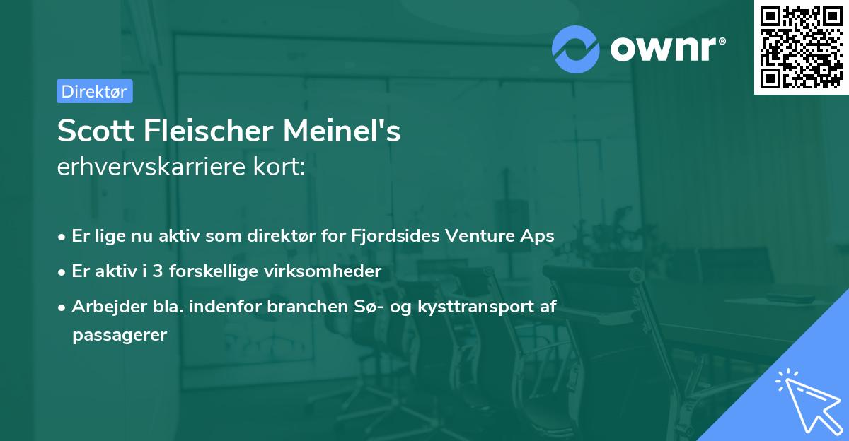Scott Fleischer Meinel's erhvervskarriere kort