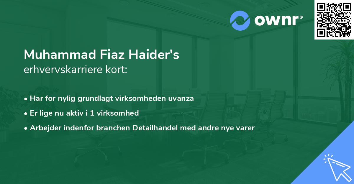 Muhammad Fiaz Haider's erhvervskarriere kort