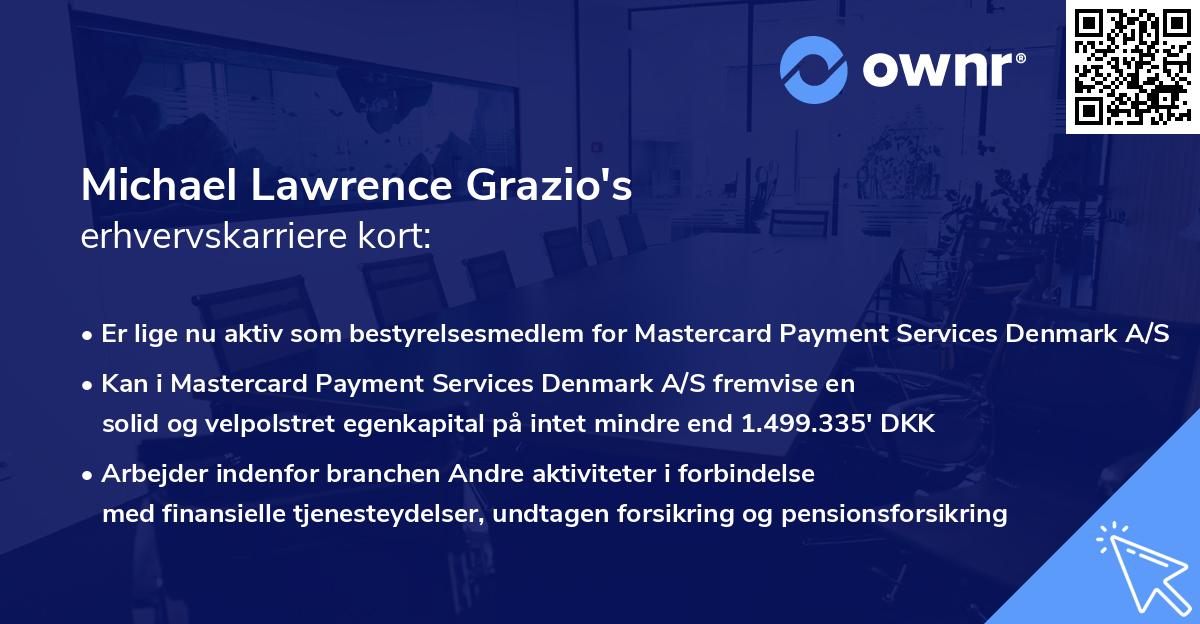 Michael Lawrence Grazio's erhvervskarriere kort