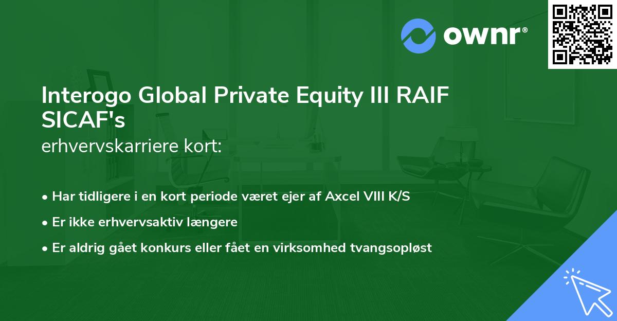 Interogo Global Private Equity III RAIF SICAF's erhvervskarriere kort