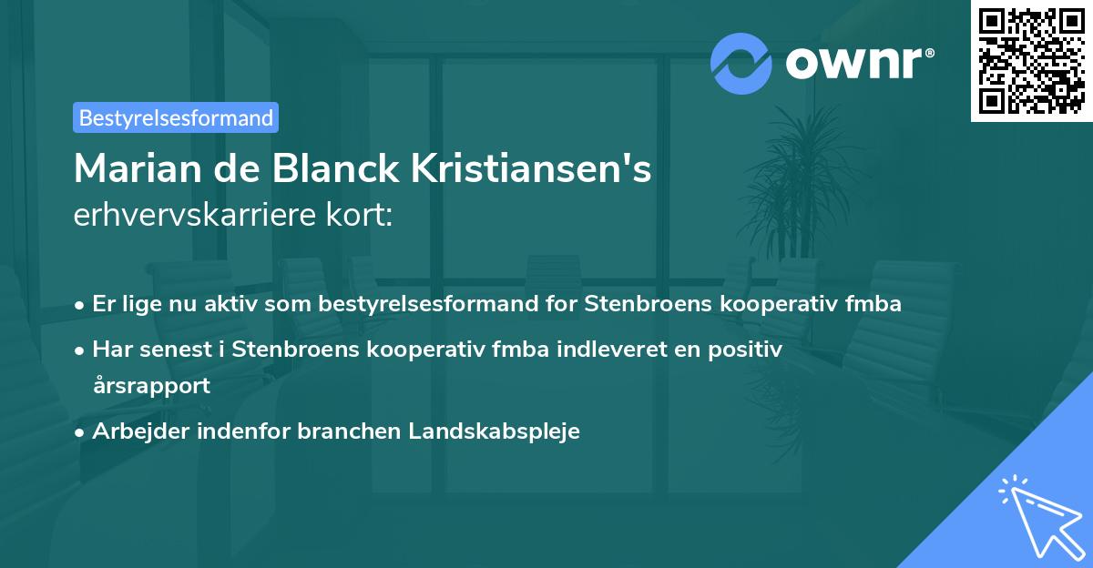 Marian de Blanck Kristiansen's erhvervskarriere kort