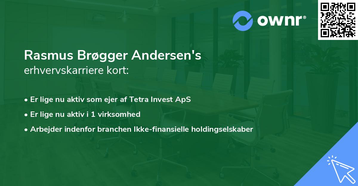 Rasmus Brøgger Andersen's erhvervskarriere kort