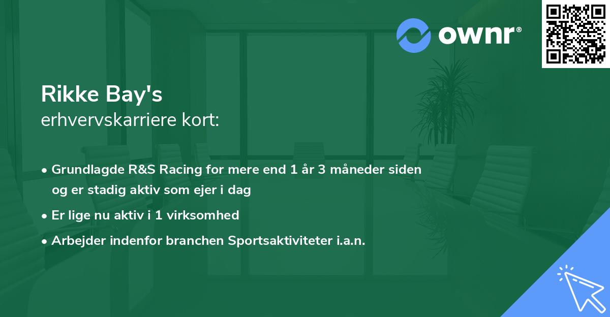 Rikke Bay's erhvervskarriere kort