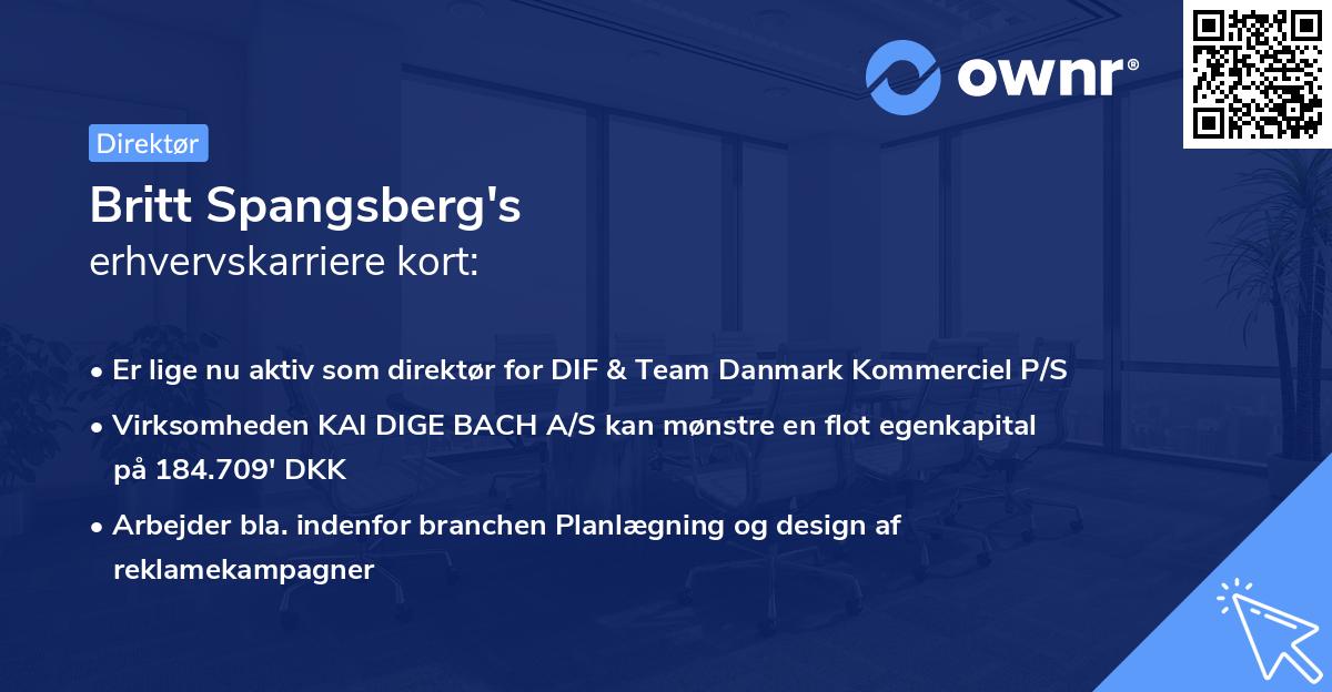 Britt Spangsberg's erhvervskarriere kort