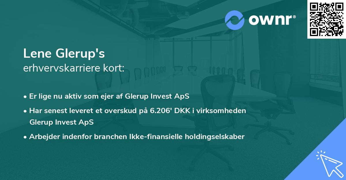 Lene Glerup's erhvervskarriere kort