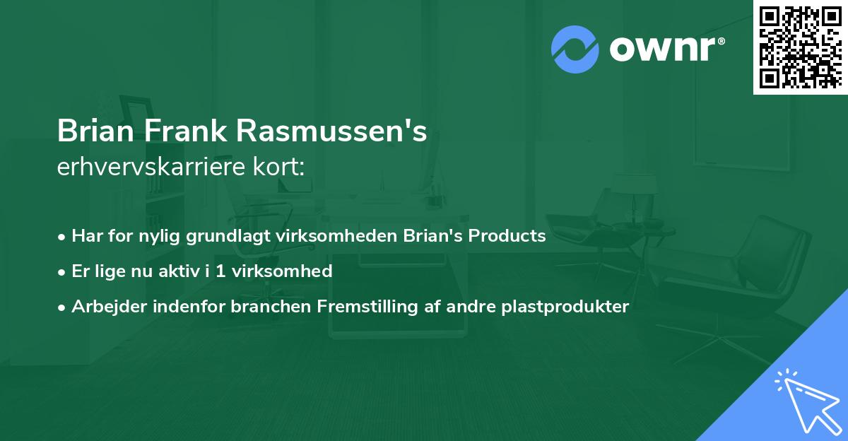 Brian Frank Rasmussen's erhvervskarriere kort