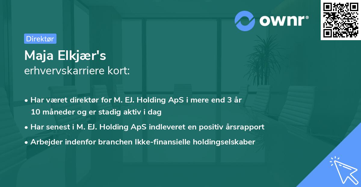 Maja Elkjær's erhvervskarriere kort