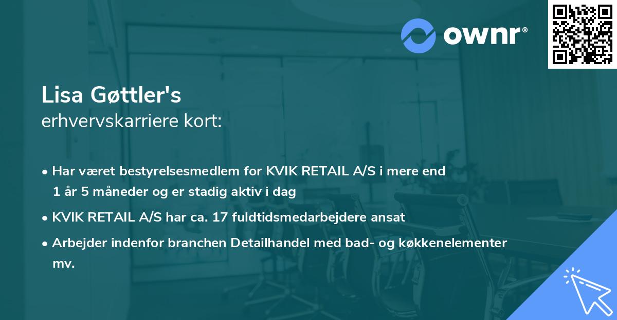 Lisa Gøttler's erhvervskarriere kort