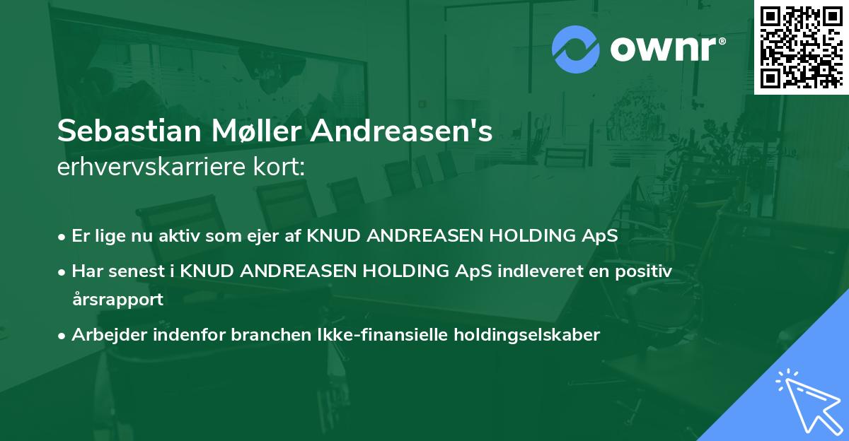 Sebastian Møller Andreasen's erhvervskarriere kort