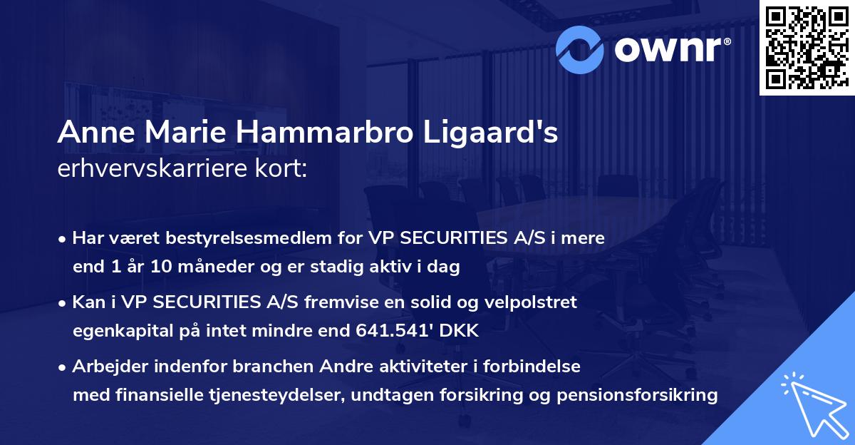Anne Marie Hammarbro Ligaard's erhvervskarriere kort