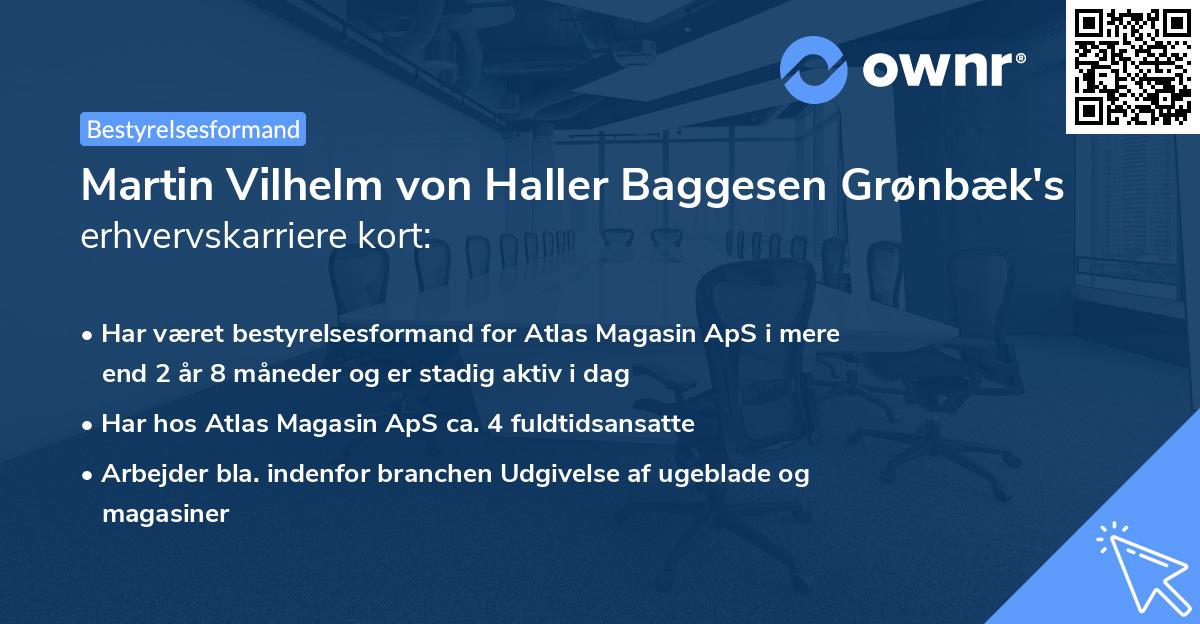 Martin Vilhelm von Haller Baggesen Grønbæk's erhvervskarriere kort