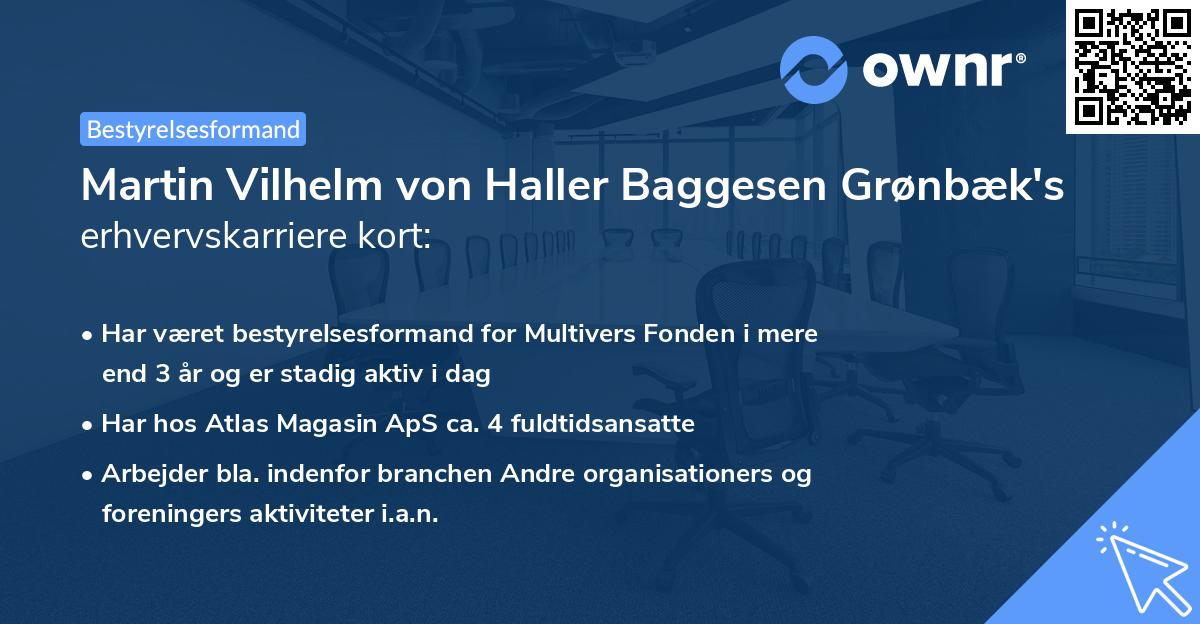 Martin Vilhelm von Haller Baggesen Grønbæk's erhvervskarriere kort