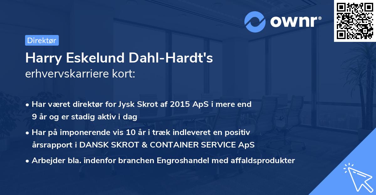Harry Eskelund Dahl-Hardt's erhvervskarriere kort