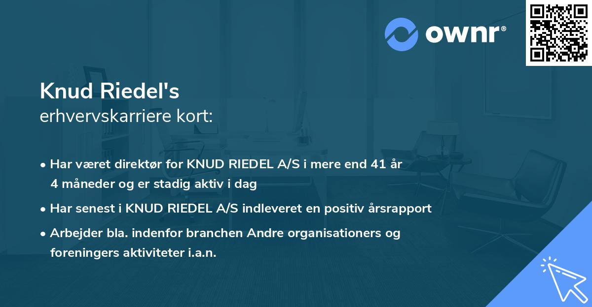 Knud Riedel's erhvervskarriere kort