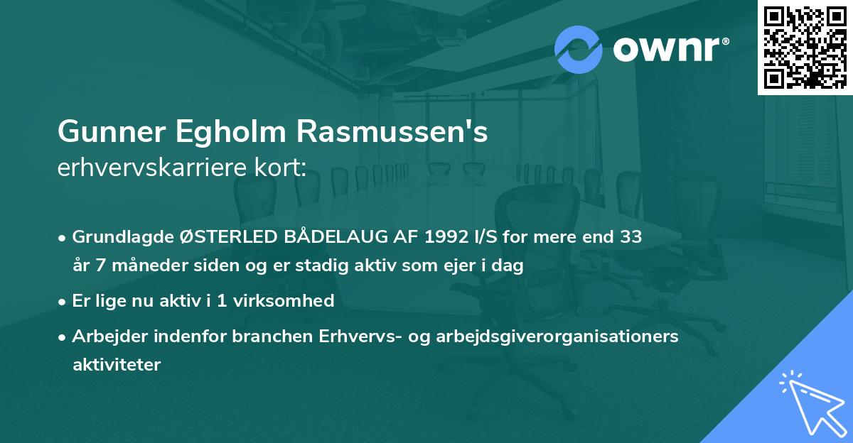 Gunner Egholm Rasmussen's erhvervskarriere kort
