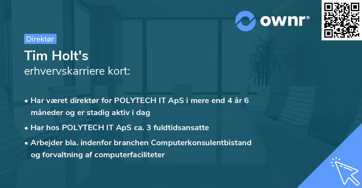 Tim Holt's erhvervskarriere kort