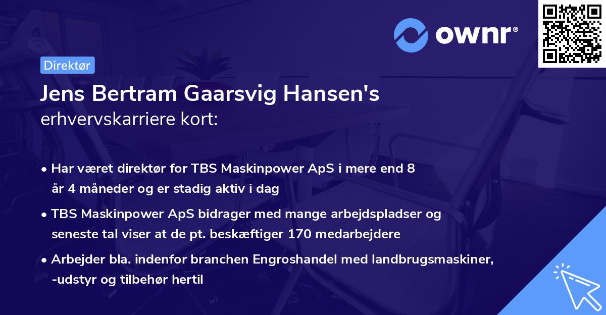 Jens Bertram Gaarsvig Hansen's erhvervskarriere kort