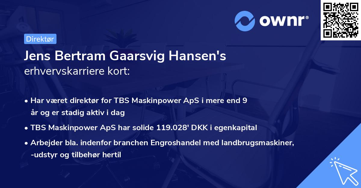 Jens Bertram Gaarsvig Hansen's erhvervskarriere kort