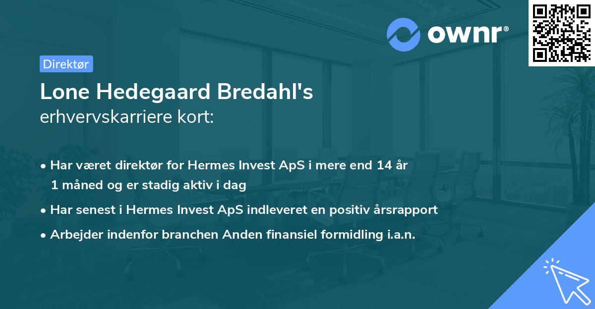 Lone Hedegaard Bredahl's erhvervskarriere kort