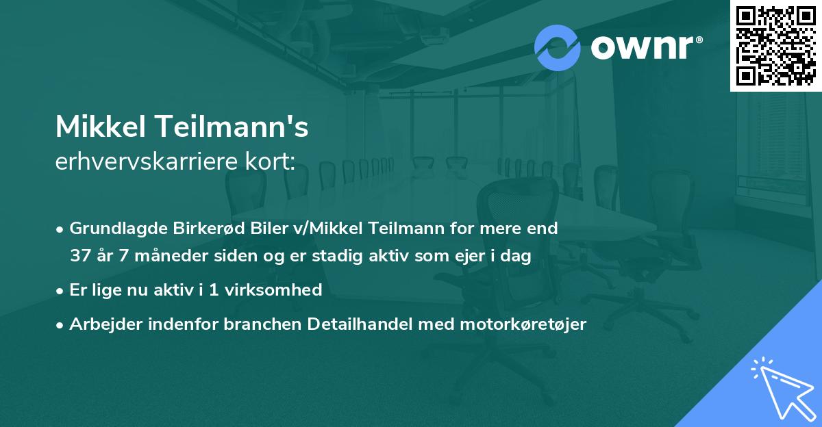 Mikkel Teilmann's erhvervskarriere kort