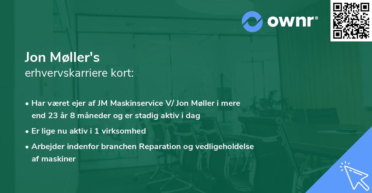 Jon Møller's erhvervskarriere kort