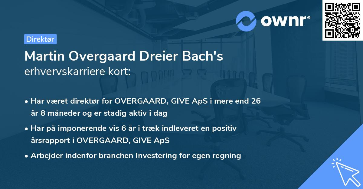 Martin Overgaard Dreier Bach's erhvervskarriere kort
