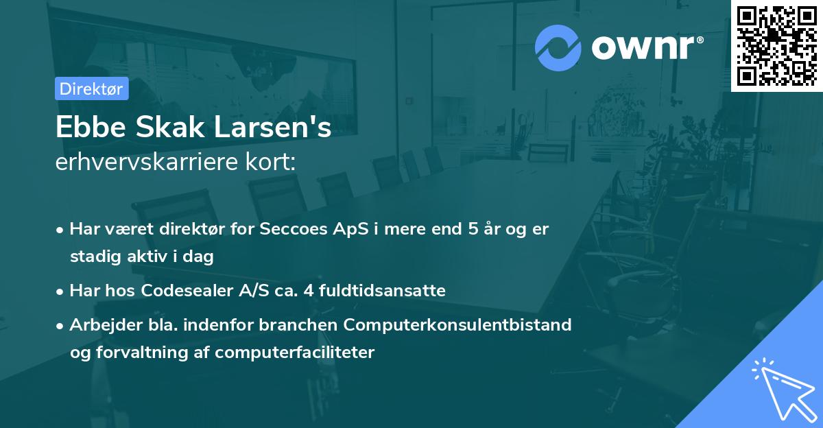 Ebbe Skak Larsen's erhvervskarriere kort