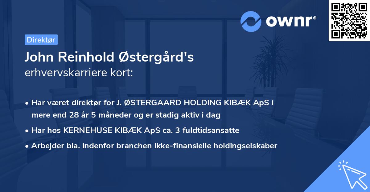 John Reinhold Østergård's erhvervskarriere kort