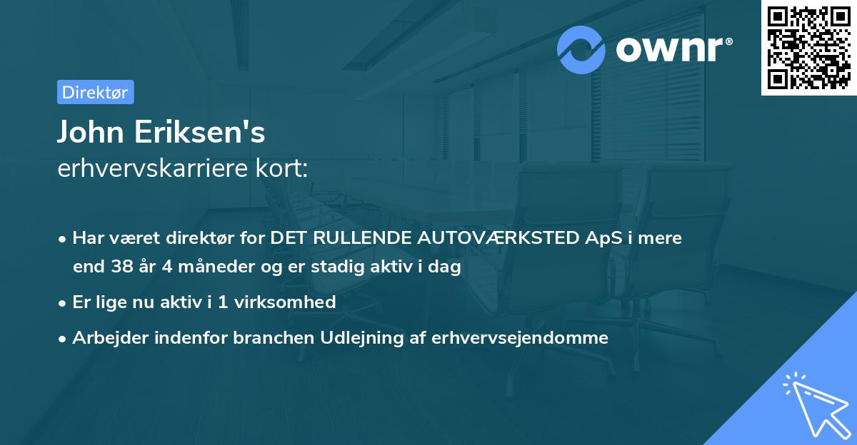 John Eriksen's erhvervskarriere kort