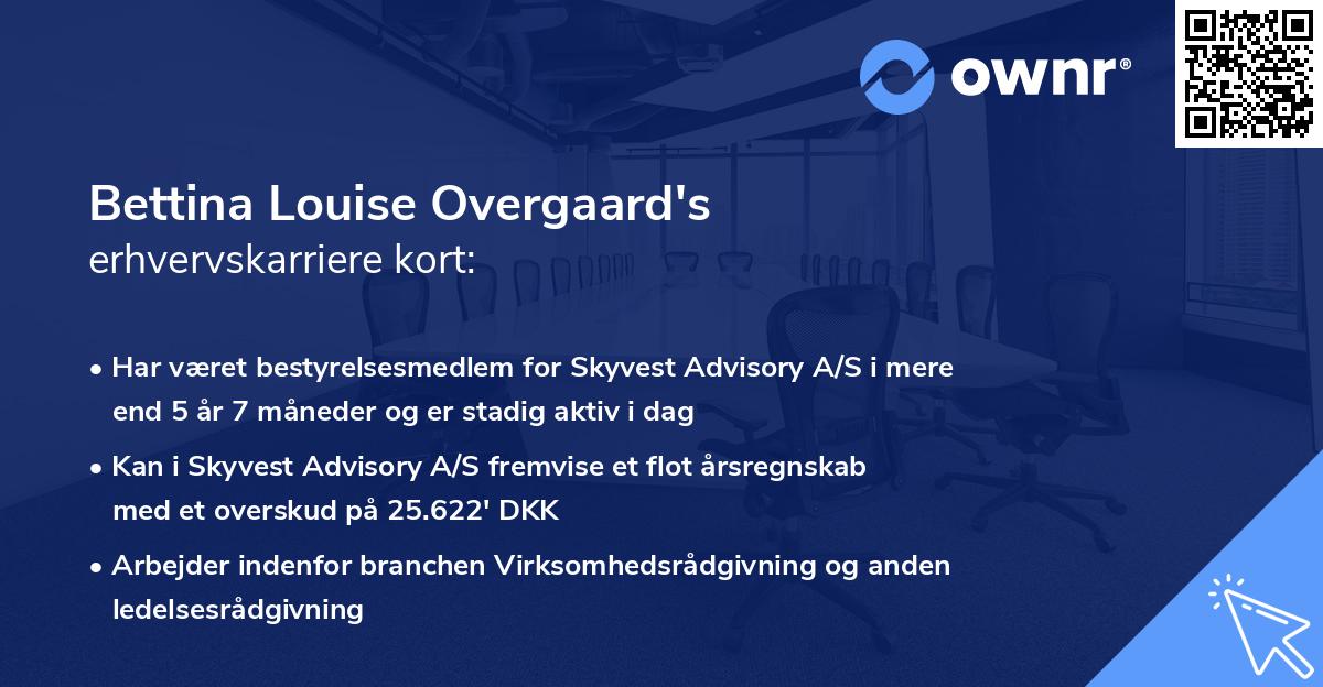 Bettina Louise Overgaard's erhvervskarriere kort