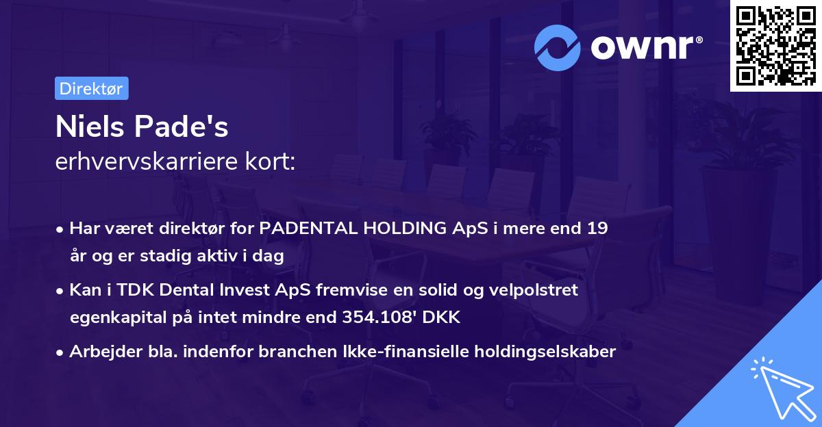 Niels Pade's erhvervskarriere kort