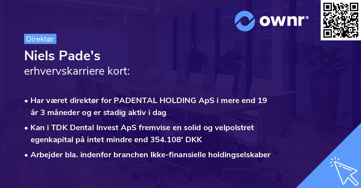 Niels Pade's erhvervskarriere kort
