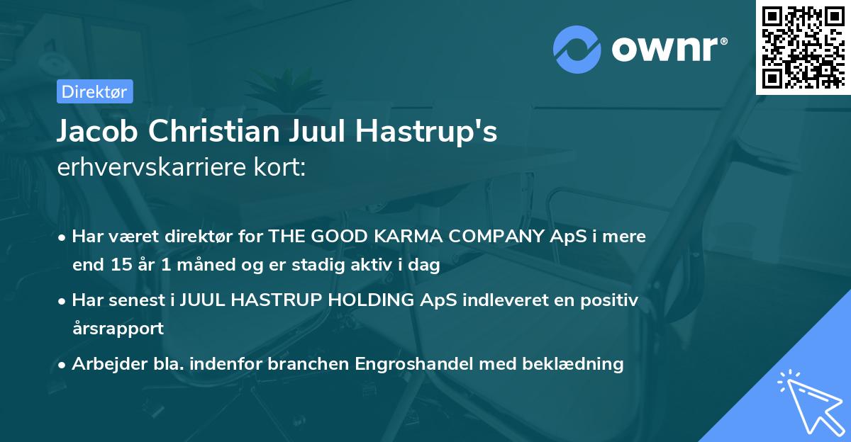 Jacob Christian Juul Hastrup's erhvervskarriere kort